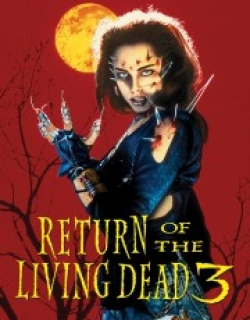 Return of the Living Dead 3