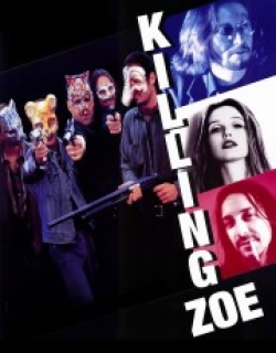 Killing Zoe