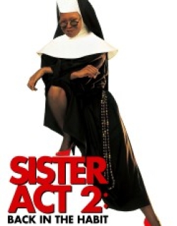 Sister Act 2: Back in the Habit