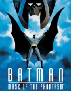 Batman: Mask of the Phantasm