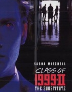Class of 1999 II - The Substitute