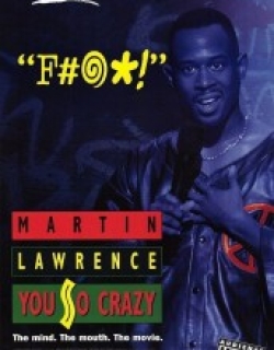 Martin Lawrence: You So Crazy