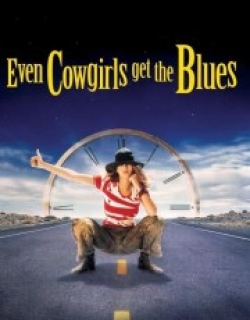 Even Cowgirls Get the Blues