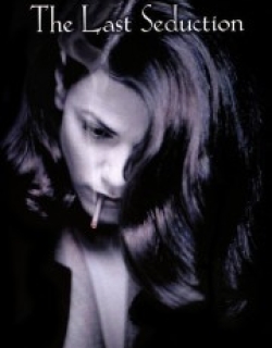 The Last Seduction