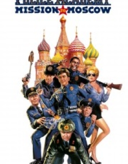 Police Academy: Mission to Moscow