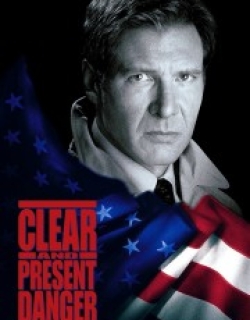 Clear and Present Danger