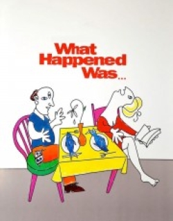 What Happened Was...