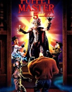 Puppet Master 5: The Final Chapter