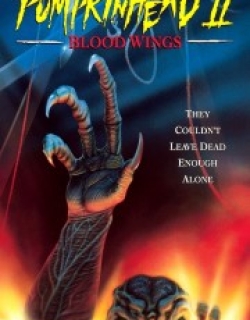 Pumpkinhead II: Blood Wings