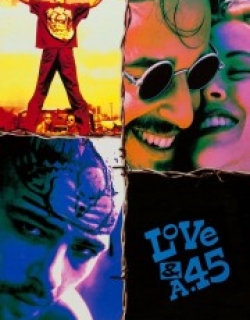 Love and a .45