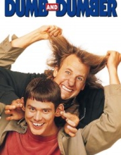 Dumb and Dumber
