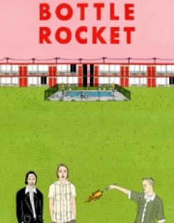 Bottle Rocket