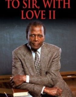 To Sir, with Love II