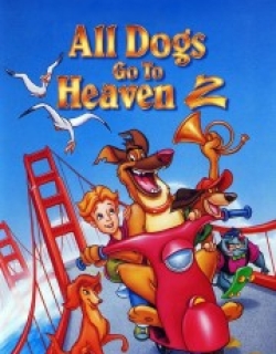 All Dogs Go to Heaven 2