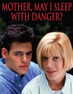 Mother, May I Sleep with Danger?