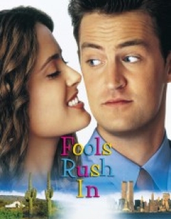 Fools Rush In