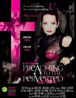 Preaching to the Perverted