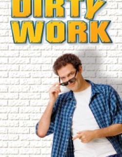 Dirty Work