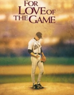 For Love of the Game