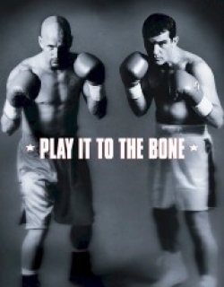 Play It to the Bone