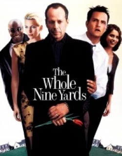 The Whole Nine Yards