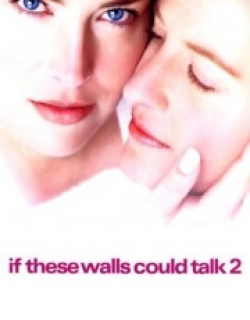 If These Walls Could Talk 2