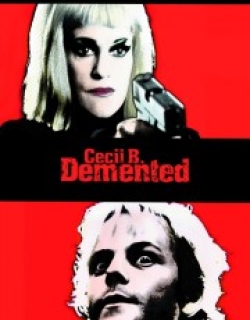 Cecil B. Demented