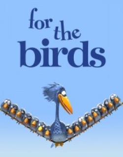 For the Birds