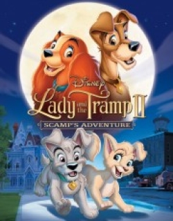 Lady and the Tramp II: Scamp's Adventure