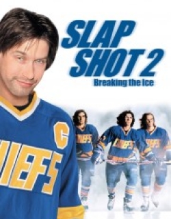 Slap Shot 2: Breaking the Ice