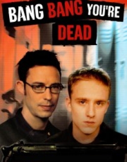 Bang Bang You're Dead