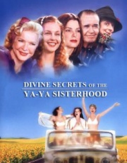 Divine Secrets of the Ya-Ya Sisterhood