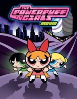 The Powerpuff Girls Movie