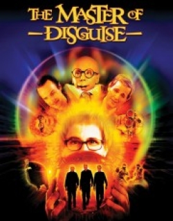 The Master of Disguise