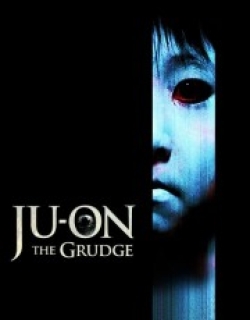 Ju-on: The Grudge