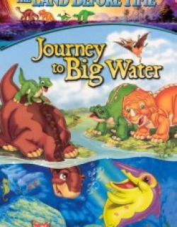 The Land Before Time IX: Journey to Big Water