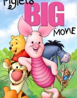 Piglet's Big Movie