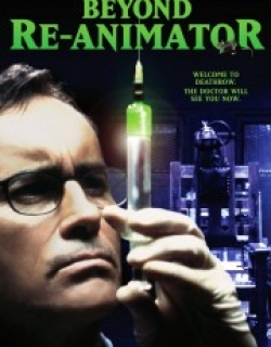 Beyond Re-Animator