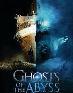 Ghosts of the Abyss