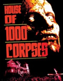 House of 1000 Corpses