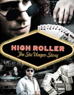 High Roller: The Stu Ungar Story