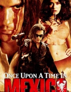 Once Upon a Time in Mexico