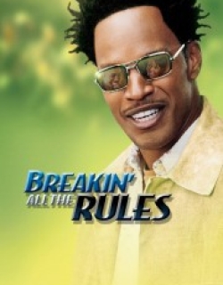 Breakin' All the Rules