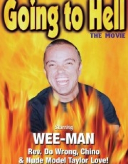 Going to Hell: The Movie