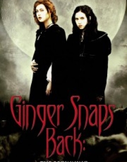 Ginger Snaps Back: The Beginning