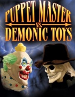 Puppet Master vs Demonic Toys