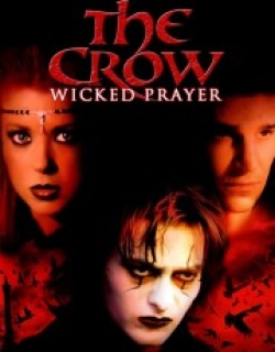 The Crow: Wicked Prayer