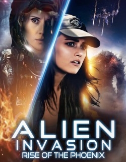 Alien Invasion: Rise of the Phoenix