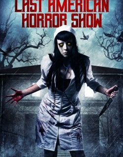 Last American Horror Show