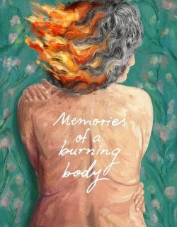 Memories of a Burning Body